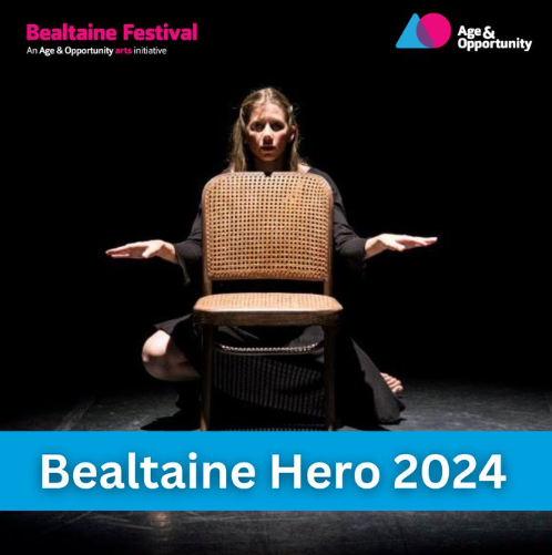 Advertisement for Open Call: Bealtaine Hero Award 2024