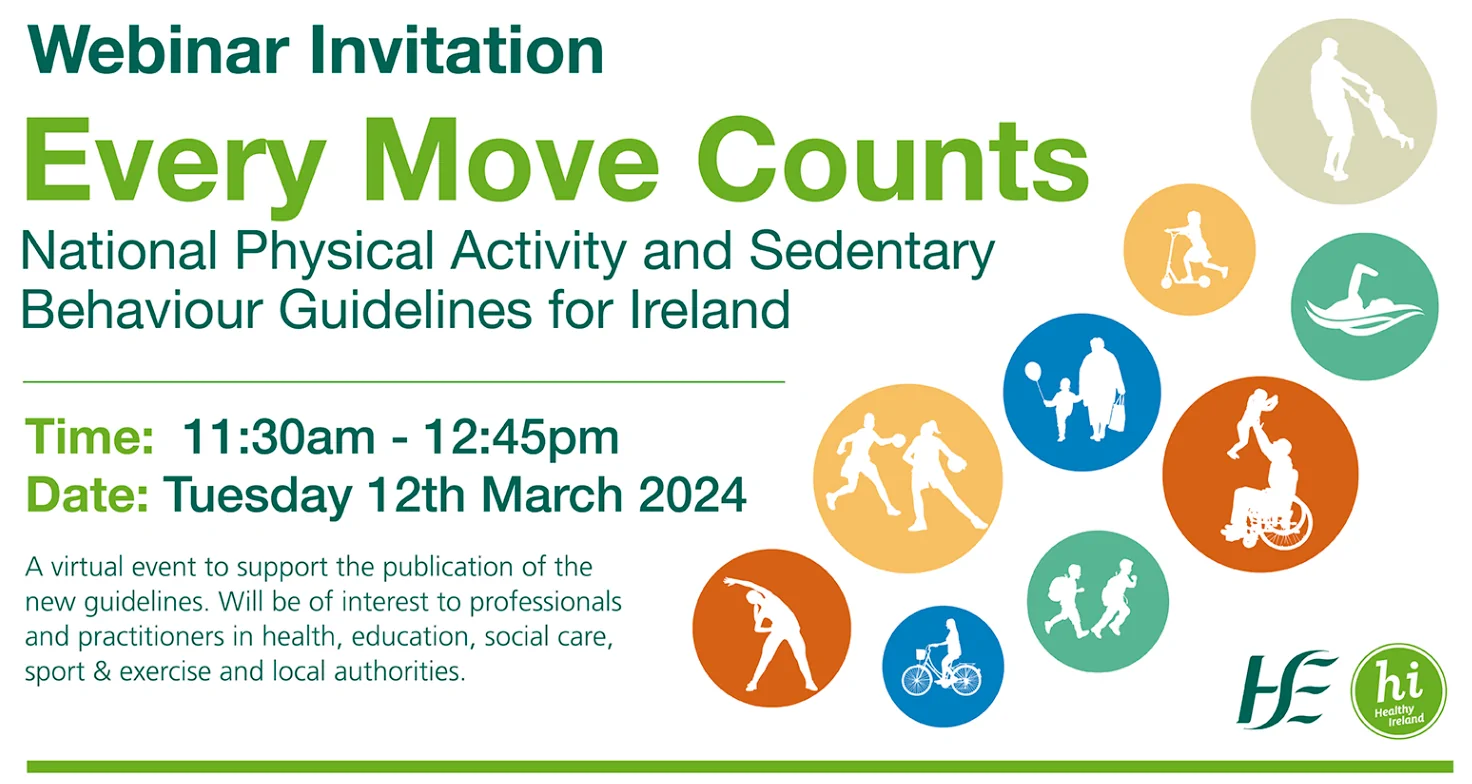 Webinar Invitation on the topic "National Physical Activity and Sedentary Behaviour Guidelines for Ireland"